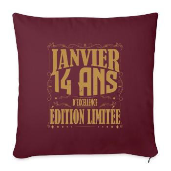 Janvier 14 ans. Cadeau 14 ans janvier anniversaire - Housse de coussin décorative 45 x 45 cm - bordeaux - Devant