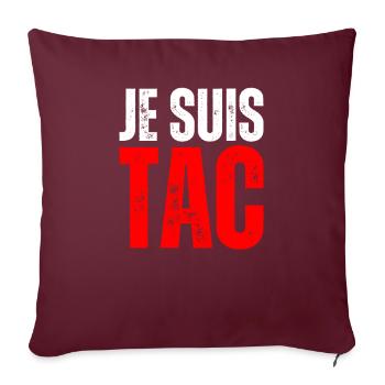 Je Suis TAC - TIC TAC Duo Drôle Cadeau 2 Personnes - Housse de coussin décorative 45 x 45 cm - bordeaux - Devant