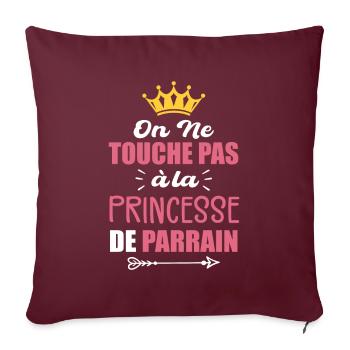 On Ne Touche Pas à la Princesse de Parrain - Housse de coussin décorative 45 x 45 cm - bordeaux - Devant