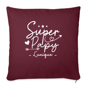 Papy Super Papy Humour Papy Cadeau - Housse de coussin décorative 45 x 45 cm - bordeaux - Devant