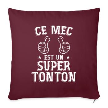 Ce Mec Est Un Super Tonton - Housse de coussin décorative 45 x 45 cm - bordeaux - Devant