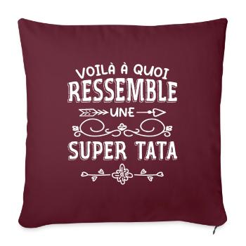 Super Tata Humour Idée Cadeau Tante Tatie - Housse de coussin décorative 45 x 45 cm - bordeaux - Devant