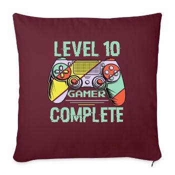 Niveau 10 complète 10 Ans Gamer Level 10 Complete - Housse de coussin décorative 45 x 45 cm - bordeaux - Devant