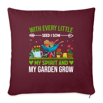 Jardiner avec chaque graine, je voyais mon - Housse de coussin décorative 45 x 45 cm - bordeaux - Devant