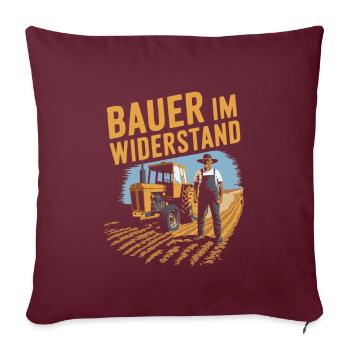 Bauern und Landwirte im Widerstand - Demo Protest - Sofakissenbezug 45 x 45 cm - Burgunderrot - Vorne