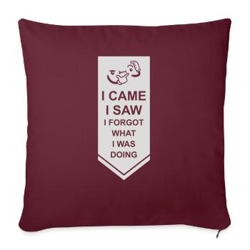 I came saw forget - Sofakissenbezug 45 x 45 cm - Burgunderrot - Vorne