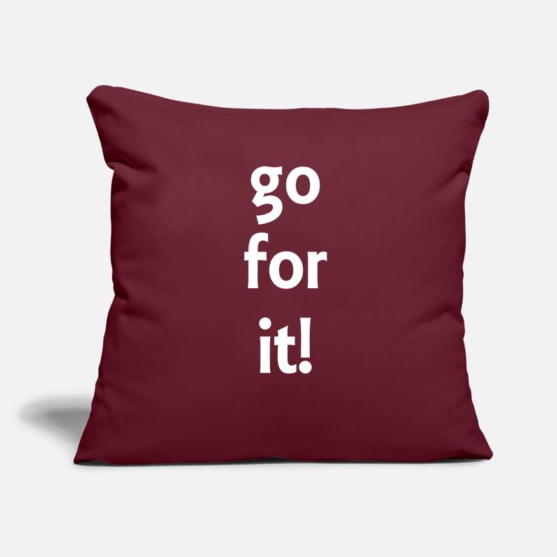 go for it! - Sayings - Gift Sofa pillowcase 17,3'' x 17,3'' (45 x 45 cm)