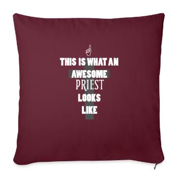 Was für ein großartiger Priester - Sofakissenbezug 45 x 45 cm - Burgunderrot - Vorne