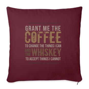 Gib mir den Kaffee und das Whisky-Trinken - Sofakissenbezug 45 x 45 cm - Burgunderrot - Vorne
