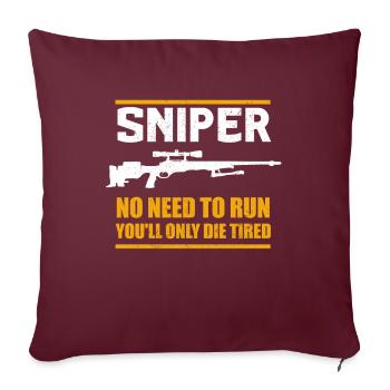 Sniper pas besoin d'exécuter l'humour de tireur d'élite - Housse de coussin décorative 45 x 45 cm - bordeaux - Devant