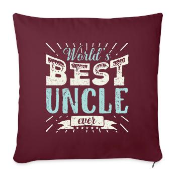 Tee shirt Cadeau Mens Cool Uncle Le meilleur oncle du monde - Housse de coussin décorative 45 x 45 cm - bordeaux - Devant