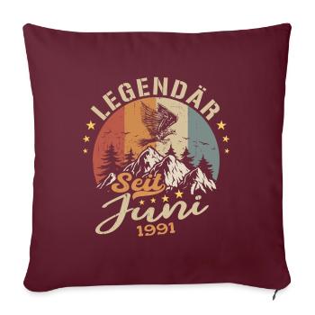 Legendär seit Juni 1991 - Geburtstag 1991 - Sofakissenbezug 45 x 45 cm - Burgunderrot - Vorne