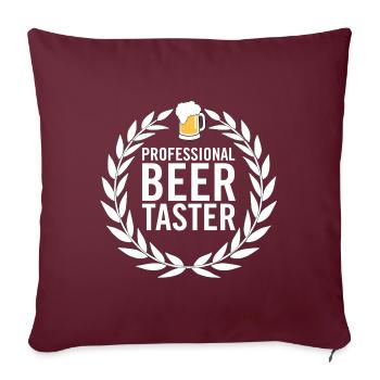 Dégustateur de bière professionnel - Housse de coussin décorative 45 x 45 cm - bordeaux - Devant