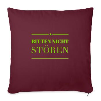 störungsfreie Zone - Sofakissenbezug 45 x 45 cm - Burgunderrot - Vorne
