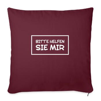mit der Bitte um Hilfe - Sofakissenbezug 45 x 45 cm - Burgunderrot - Vorne