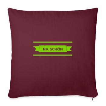 nicht so toll - Sofakissenbezug 45 x 45 cm - Burgunderrot - Vorne