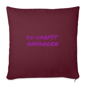 du darfst starten - Sofakissenbezug 45 x 45 cm - Burgunderrot - Vorne