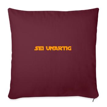 sei eigensinnig - Sofakissenbezug 45 x 45 cm - Burgunderrot - Vorne