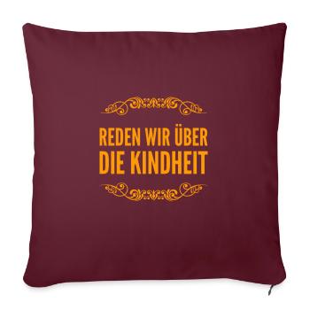 unsere Kindheit - Sofakissenbezug 45 x 45 cm - Burgunderrot - Vorne