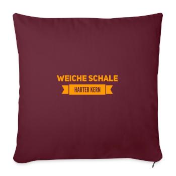 weiche Schale, harter Kern - Sofakissenbezug 45 x 45 cm - Burgunderrot - Vorne