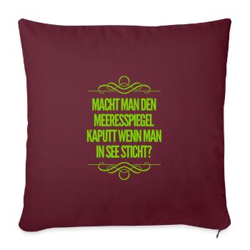 kaputter Meeresspiegel - Sofakissenbezug 45 x 45 cm - Burgunderrot - Vorne
