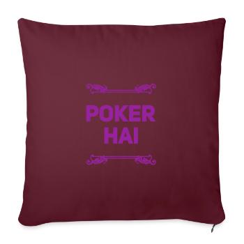 so sieht ein Pokerhai aus - Sofakissenbezug 45 x 45 cm - Burgunderrot - Vorne