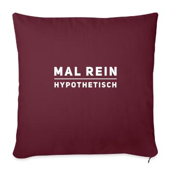 rein hypothetisch - Sofakissenbezug 45 x 45 cm - Burgunderrot - Vorne
