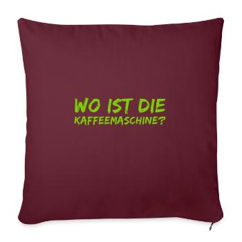 Le café fonctionne toujours - Housse de coussin décorative 45 x 45 cm - bordeaux - Devant