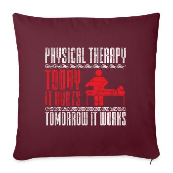 Therapie Geschenk Physiotherapie - Sofakissenbezug 45 x 45 cm - Burgunderrot - Vorne