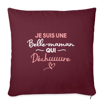 Je suis une belle maman qui déchire - Housse de coussin décorative 45 x 45 cm - bordeaux - Devant