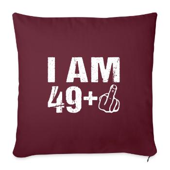 I sur le 49+ 50ème anniversaire Humour 50 ans - Housse de coussin décorative 45 x 45 cm - bordeaux - Devant
