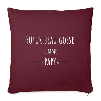 futur beau gosse comme papy cadeau bébé garçon - Housse de coussin décorative 45 x 45 cm - bordeaux - Devant