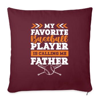 Père du baseball - Housse de coussin décorative 45 x 45 cm - bordeaux - Devant