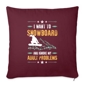 Ignorer les problèmes de snowboard - Housse de coussin décorative 45 x 45 cm - bordeaux - Devant