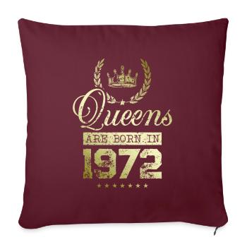 Queens born in 1972 - Sofakissenbezug 45 x 45 cm - Burgunderrot - Vorne
