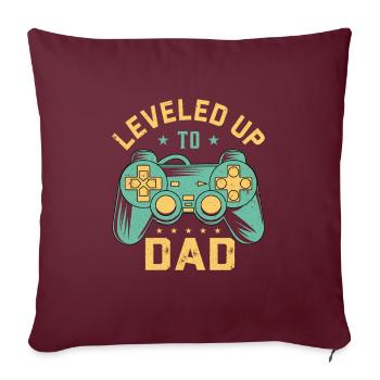 Niveau papa débloqué - Niveau supérieur à papa - Housse de coussin décorative 45 x 45 cm - bordeaux - Devant