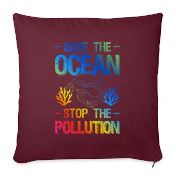 Protection de l’arrêt Save the Ocean - Housse de coussin décorative 45 x 45 cm - bordeaux - Devant