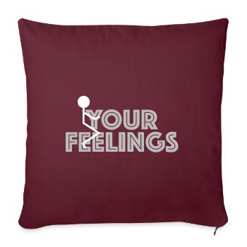 Vos sentiments | Drôles de dictons, drôles d’images - Housse de coussin décorative 45 x 45 cm - bordeaux - Devant
