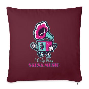 I Only Play Salsa Music - Sofakissenbezug 45 x 45 cm - Burgunderrot - Vorne