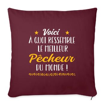 Voici à quoi ressemble meilleur pêcheur du monde - Housse de coussin décorative 45 x 45 cm - bordeaux - Devant