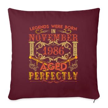 November 1986 - birthday 1986 legends were born. - Housse de coussin décorative 45 x 45 cm - bordeaux - Devant