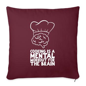 La cuisine est un entraînement mental pour le cerveau - Housse de coussin décorative 45 x 45 cm - bordeaux - Devant