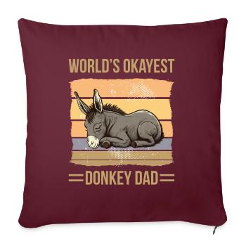 World Okayest Donkey Dad - Sofakissenbezug 45 x 45 cm - Burgunderrot - Vorne