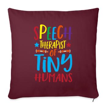 Orthophoniste pour les personnes minuscules - Housse de coussin décorative 45 x 45 cm - bordeaux - Devant