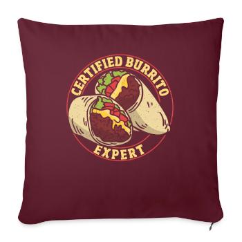 Burrito Expert certifié Burritos - Housse de coussin décorative 45 x 45 cm - bordeaux - Devant
