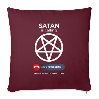 Satanic Call Ignored – Pop Culture Wit - Sofakissenbezug 45 x 45 cm - Burgunderrot - Vorne