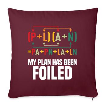 Mon plan a été déjoué Funny Math Teacher Pun Sci - Housse de coussin décorative 45 x 45 cm - bordeaux - Devant