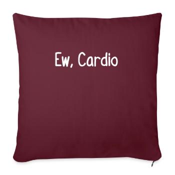 Ew, Cardio - Sofakissenbezug 45 x 45 cm - Burgunderrot - Vorne