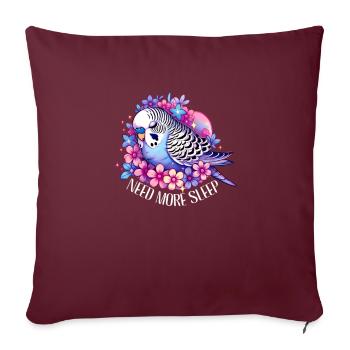 Besoin de plus de sommeil Drôle Perruche oiseau - Housse de coussin décorative 45 x 45 cm - bordeaux - Devant