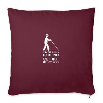 Aveugle aveugle malvoyant Don amusant - Housse de coussin décorative 45 x 45 cm - bordeaux - Devant